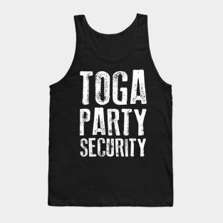 Funny Fraternity & Sorority Toga Party Security Tank Top